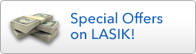 Special Offers on LASIK!